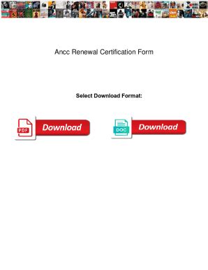 Fillable Online Ancc Renewal Certification Form. Ancc Renewal ...