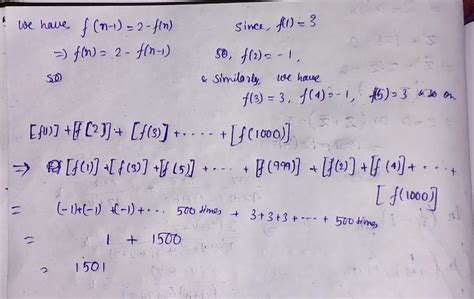 1. A function F(n) is defined as F(n − 1) =(2-F(n)for all natural ...