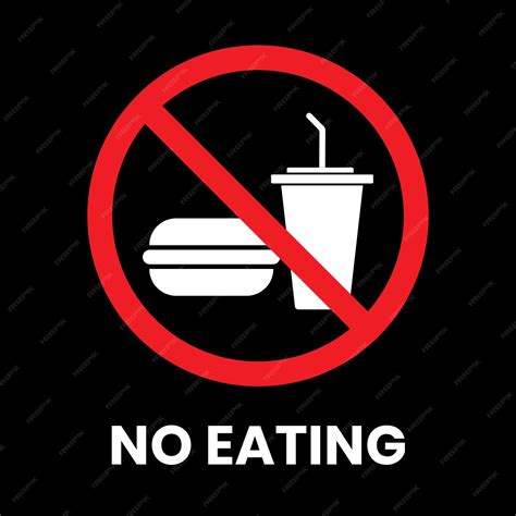 No Eating Sign