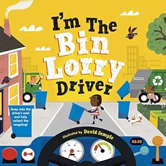 I'm The Bin Lorry Driver eBook : Children's Books, Oxford, Semple ...