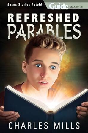 Buy Refreshed Parables: Jesus' Stories Retold Book Online at Low Prices ...
