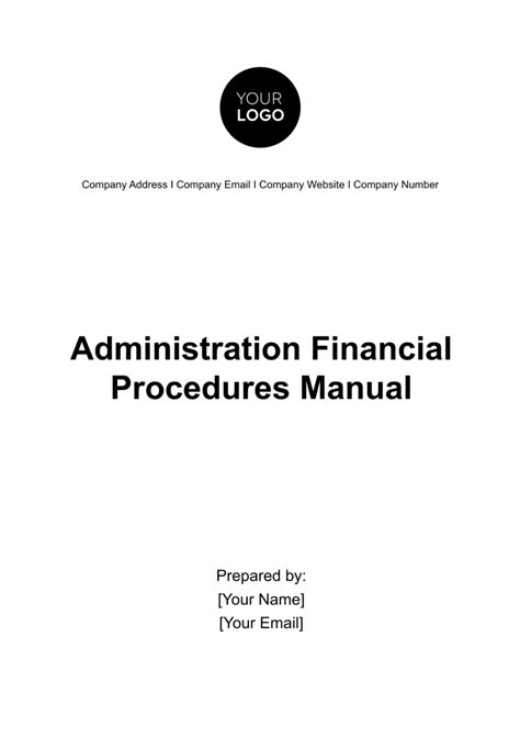Free Administration Financial Procedures Manual Template to Edit Online