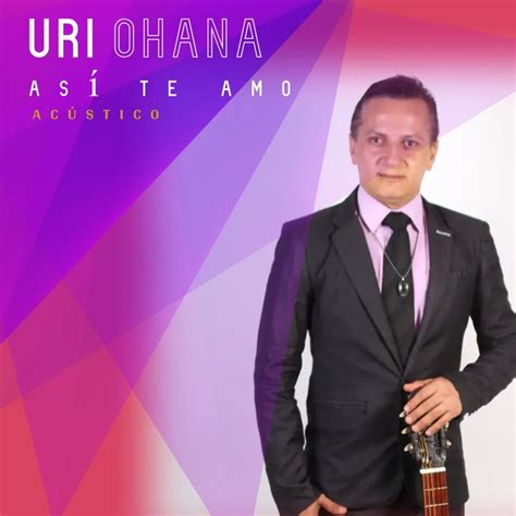 ‎Así Te Amo - Single by Uri Ohana on Apple Music