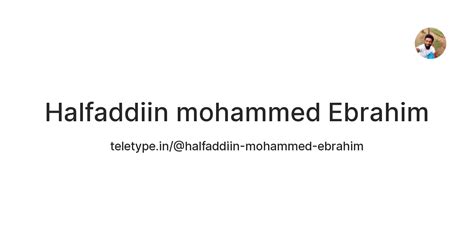 Halfaddiin mohammed Ebrahim — Teletype