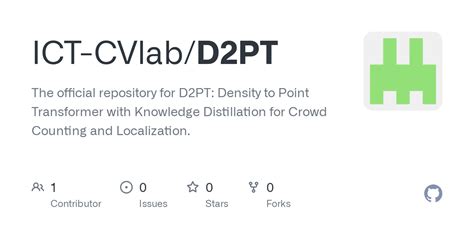 GitHub - ICT-CVlab/D2PT: The official repository for D2PT: Density to ...