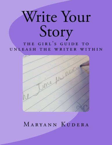 Write Your Story : Kudera, Maryann: Amazon.in: Books
