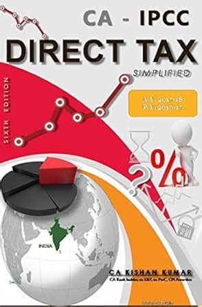 Buy Direct Tax - Simplified for CA IPC Book Online at Low Prices in ...