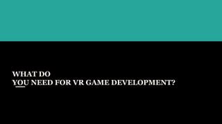 Image result for VR Game Development Tutorial
