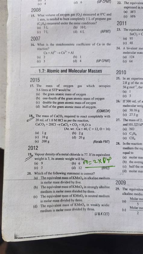 22. The equivalen 2008 expressed in t 15. What volume of oxygen gas (O2