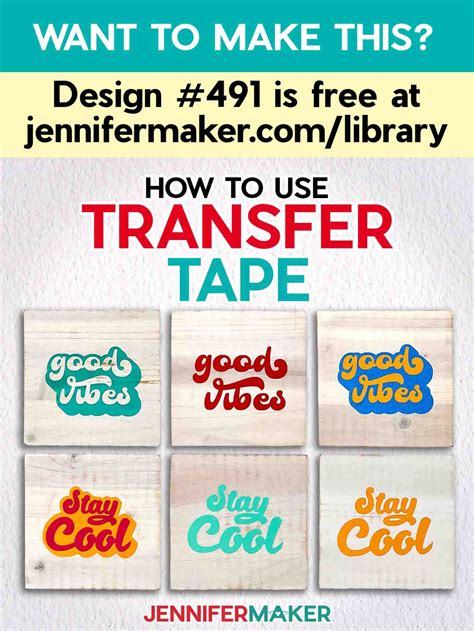 How to Use Transfer Tape with Cricut Vinyl Decals - Jennifer Maker