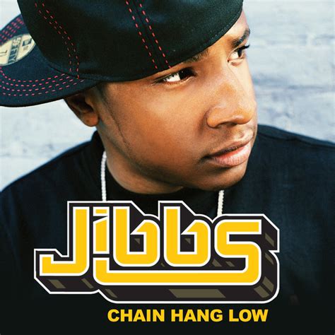Jibbs - Chain Hang Low | iHeart