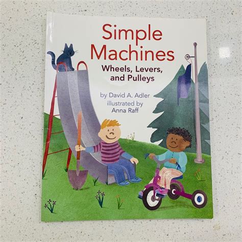 Simple Machines Wheels, Levers, and Pulleys, Hobbies & Toys, Books ...
