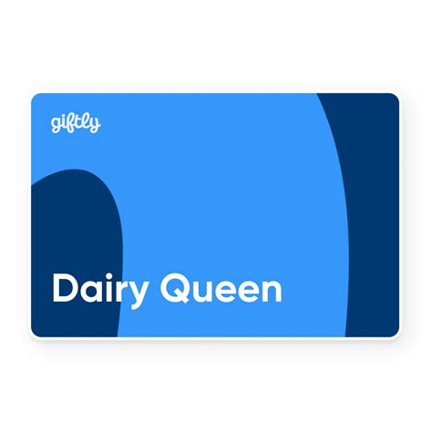 Dairy Queen Giftly - Email, Text or Print