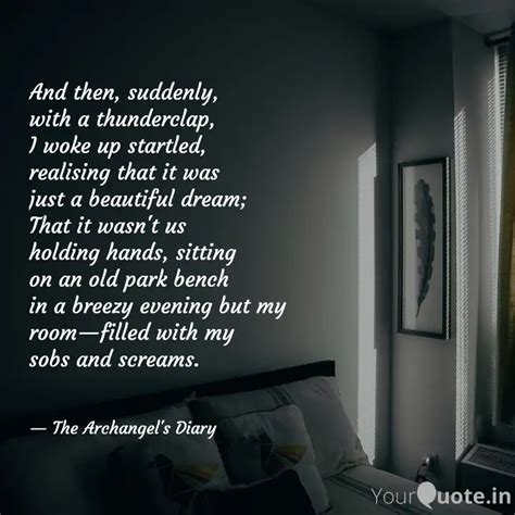 And then, suddenly, with... | Quotes & Writings by Tanmay Sarkar ...