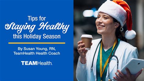 Tips for Staying Healthy this Holiday Season | TeamHealth