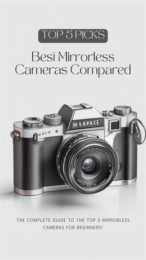 Top 5 Best Budget Mirrorless Cameras for Beginners in 2025 - Top 5 Best ...