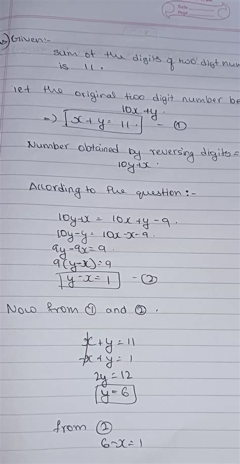 6. The sum of digits of a 2-digit number is 11. If the number obtained ...