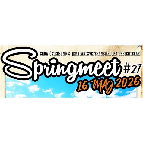 Springmeet #27 - 2026, Ope Flygfält, Östersund, 16 May 2026 | AllEvents