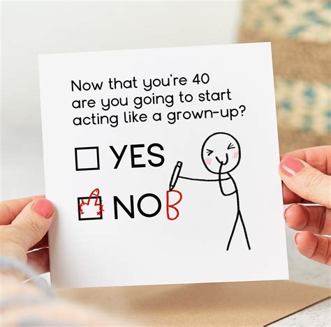 Funny 40th Birthday Card - Are You Going to Start Acting Like A Grown ...