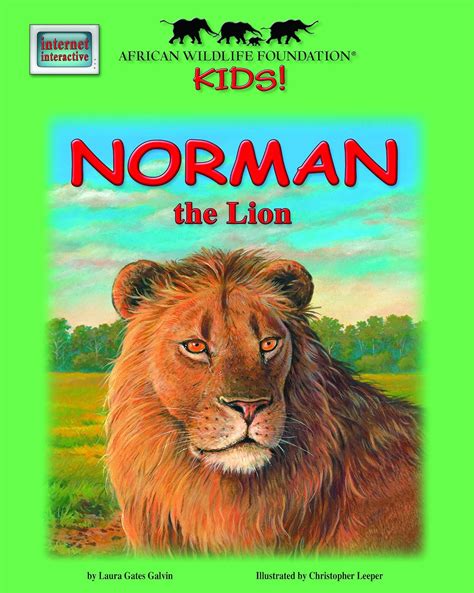 Norman the Lion : Galvin, Laura Gates, Leeper, Christopher J.: Amazon ...