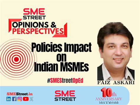 Impact of Govt Policies on Indian MSMEs: Compliance & Opportunities