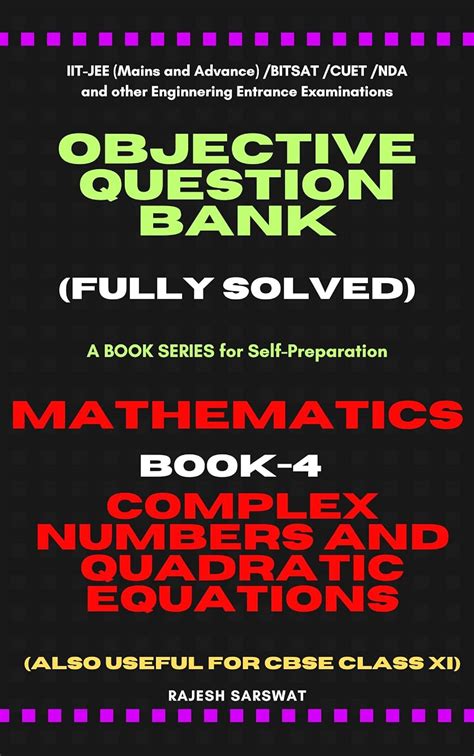 Objective Question Bank Mathematics: Book-4 Complex Numbers and ...