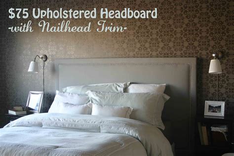 Diy Upholstered Headboard Ideas