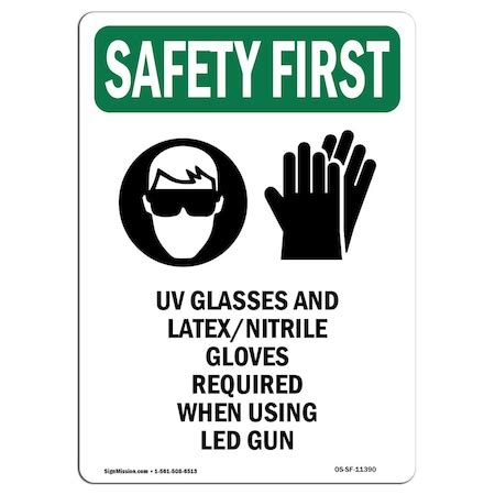 Signmission OSHA Sign, UV Glasses And Latex Nitrile W/ Symbol, 5in X 3 ...