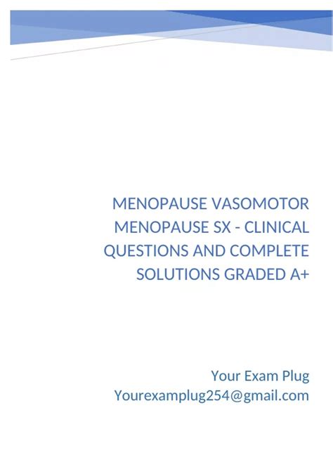 MENOPAUSE VASOMOTOR MENOPAUSE SX - CLINICAL QUESTIONS AND COMPLETE ...