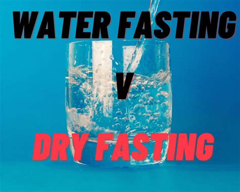 Dry Fasting vs Water Fasting (Your Complete Guide)