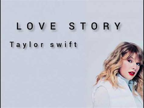 LOVE STORY(lyric + picture) - Taylor swift - YouTube
