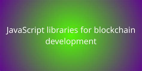 Image result for JavaScript for Blockchain