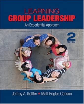 Buy Learning Group Leadership: An Experiential Approach Book Online at ...