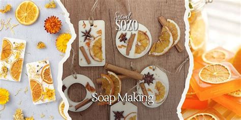 Soap Making By Social Sozo Workshops Event Tickets - BookMyShow