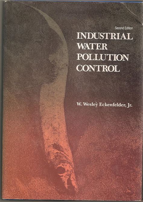 Buy Industrial Water Pollution Control (The McGraw-Hill series in water ...