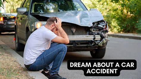 What Does Having A Car Crash Dream Mean at Adrienne Maldonado blog