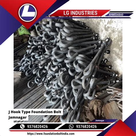 J Hook Type Foundation Bolt Jamnagar - LG Industries