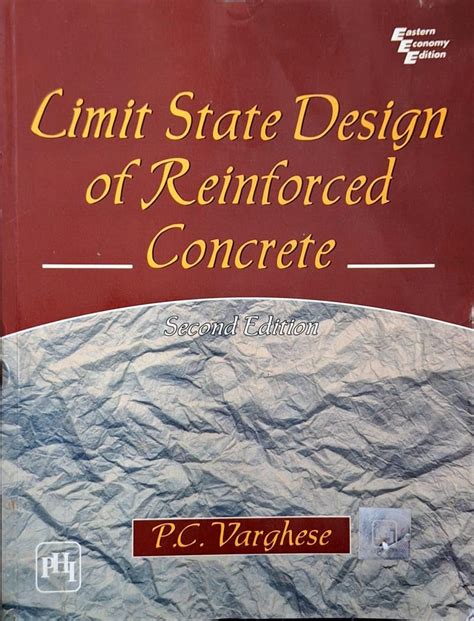 Limit State Design of Reinforced Concrete ( 2nd Edition ) by P C ...