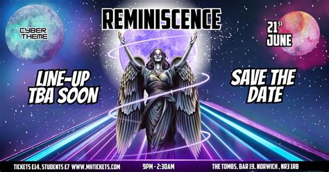 Reminiscence - Cyber , Bar 19, Norwich, 21 June to 22 June | AllEvents.in