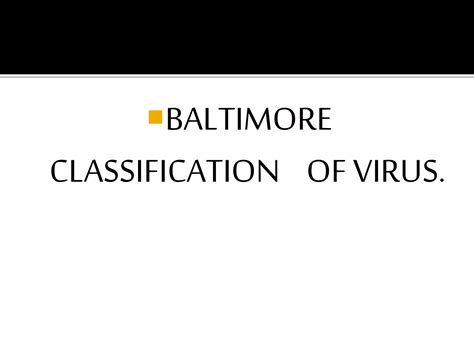 Baltimore classification of viruses presentation | PPTX