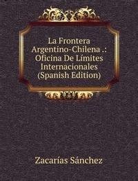 Amazon.in: Buy La Frontera Argentino-Chilena . Oficina Book Online at ...