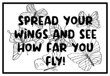 SPREAD YOUR WINGS AND SEE HOW FAR YOU FLY!, Butterfly Coloring Pages ...