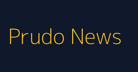 Prudo News | Trusted Breaking News & Analysis