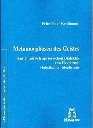 Buy Metamorphosen Des Geistes: Zur Empirisch Apriorischen Dialektik Von ...