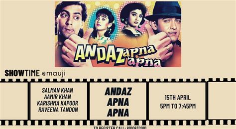 ShowTime @Mauji - Andaz Apna Apna