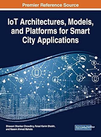 Buy IoT Architectures, Models, and Platforms for Smart City ...