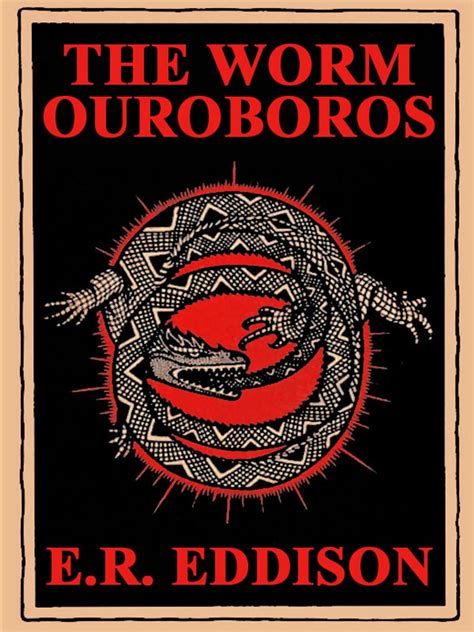 The Worm Ouroboros eBook by E.R. Eddison - EPUB | Rakuten Kobo United ...
