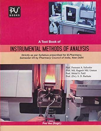 A Text Book Of Instrumental Methods Of Analysis : Prof. Poonam A ...