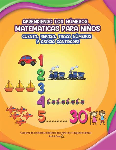 Aprendiendo Los Números Matemáticas Para Niños Cuenta Repasa Y Asocia ...