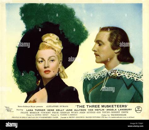 Lana Turner as Lady de Winter Gene Kelly as D'Artagnan THE THREE ...